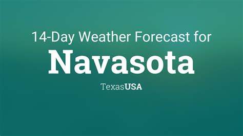 navasota tx 14 day weather
